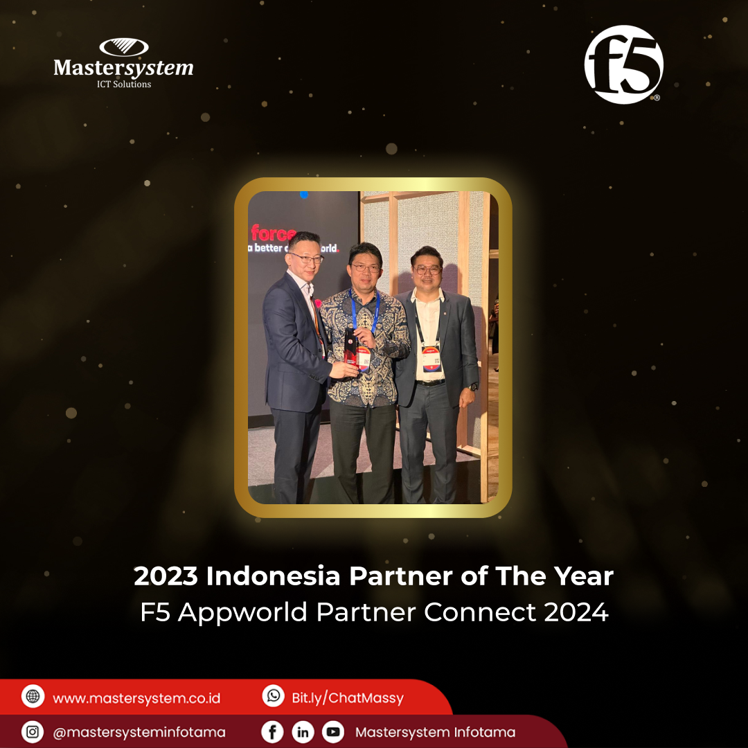 Innovation Without Limits! Mastersystem Earns Award as Best Partner in Indonesia from F5